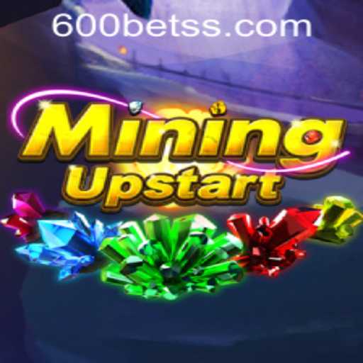 Explore the Thrilling World of MiningUpstart and Learn How to 600bet PH Login