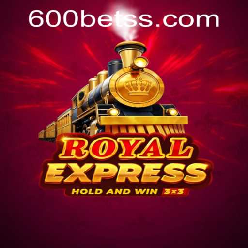 Royalexpress: An In-Depth Look at the Game and 600bet PH Login