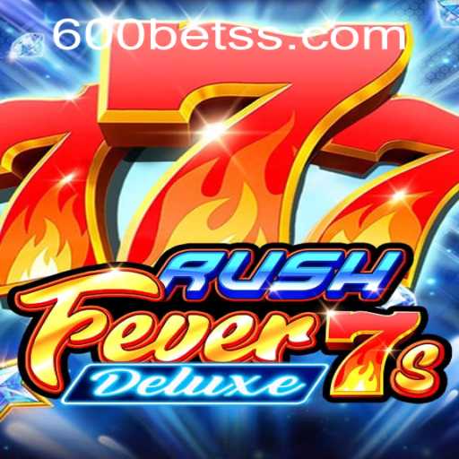 Exploring RushFever7sDeluxe: A Gaming Adventure